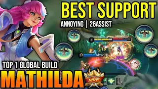 MATHILDA BEST BUILD 2023 | BUILD TOP 1 GLOBAL MATHILDA GAMEPLAY | MOBILE LEGENDS✓