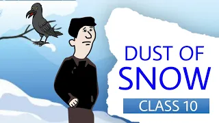 Dust of Snow class 10 - summary in hindi-  Full chapter explaination by padhle
