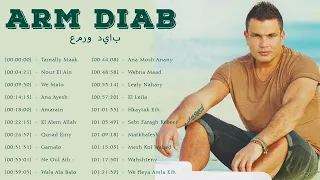 ARM DIAB: Best Song Of Amr Diab All Playlist - أجمل ماغنى عمرو دياب