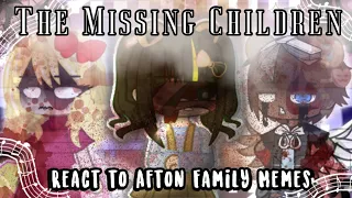 The Missing Children react to Afton Family Memes / GCRV / FNAF