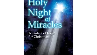 Holy Night of Miracles (SATB) - Lloyd Larson