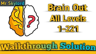Brain Out - Can You Pass It All level 1 - 221 With Tips Walkthrough Solution