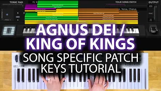 Agnus Dei / King Of Kings MainStage patch keyboard tutorial- Hillsong Worship