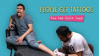 People Get Tattoos For The First Time | Ft. Arushi & Kanishk | Ok Tested