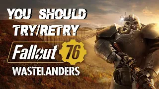 5 Reason why you should try / retry Fallout 76