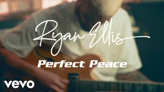 Ryan Ellis - Perfect Peace ((Live) [Acoustic Video])