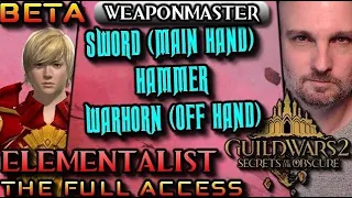 ELEMENTALIST Weaponmaster BETA, Guild Wars 2 Secrets Of The Obscure | The Full Access