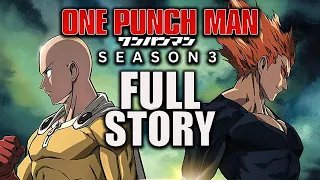 One Punch Man Season 3 Full Story Explained