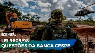 LEI 9605/98: Questões da Banca Cespe