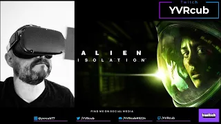 Testing Alien: Isolation in VR... with the Oculus Quest 2