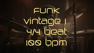 4/4 Drum Beat - 100 BPM - FUNK VINTAGE 1