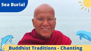 Buddhist Chanting for Burial Burial at Sea - [Ash Scattering at Sea]