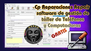 El mejor Software Gestor de talleres de Teléfonos y Computadoras Cp Reparaciones Repair y es Gratis