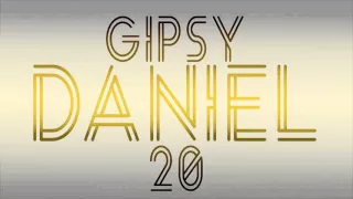 Gipsy Daniel 20 - APO NE UMIRAJ