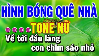 Karaoke Hình Bóng Quê Nhà Tone Nữ Nhạc Sống Thành Lý