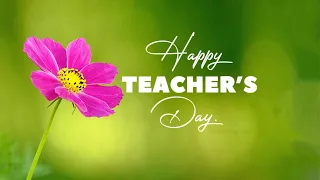 Teacher's Day Song with Lyrics