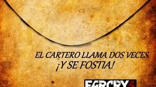 El cartero llama dos veces, ¡Y se fostia! - Far Cry 3