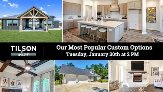 Tilson Live! Our Most Popular Custom Options - January 30, 2024