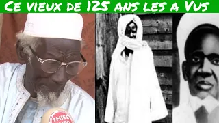 Ce Vieux de 125 ans raconte sa rencontre avec El hadj Malick et Serigne Touba