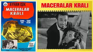 Maceralar Kralı 1963 | Ayhan Işık Semra Sar | Yeşilçam Filmi Full İzle