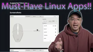 Absolute Must Have Apps For Linux to Function