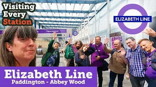 Visiting Every Elizabeth Line Station - Paddington to Abbey Wood