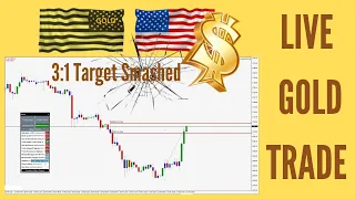 Live GOLD Forex Trade ( XAUUSD ) - 3:1 Target Smashed