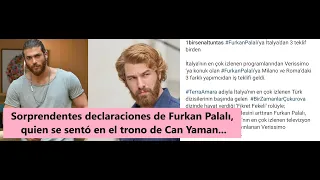 Surprising statements by Furkan Palalı, who sat on the throne of Can Yaman...