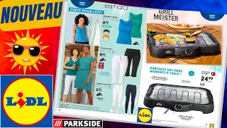 catalogue LIDL NON ALIMENTAIRE du 26 juillet au 1 août 2023 🌞 ESMARA LIVERGY PARKSIDE - FRANCE