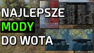 NAJLEPSZE MODY DO World of Tanks w 2024! | WoT Mods