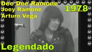 Ramones na EAUGTV em 1978 - Dee Dee Ramone Joey Ramone e Arturo Vega (Legendado)