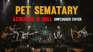 Pet Sematary - Acoustic N' Roll (Ramones Unplugged Cover)