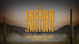 The Legend of 5 Mile Cave | First Look