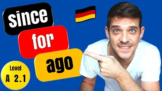 Seit oder Vor? | Since, for and ago Explained! | German Time Prepositions | YourGermanTeacher