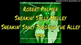 Robert Palmer - Sailing Shoes/Hey Julia/Sneakin' Sally - Sneakin' Sally Through the Alley - 1974