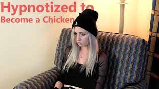 Hypnotized to Become a Chicken - Real Hypnosis