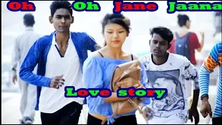 Oh Oh Jane Jaana || Love Story with Chor || Pyaar Kiya Toh Darna Kya ||DDM
