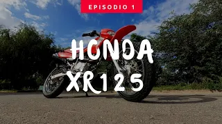 XR 125 HONDA ¡ 5 COSAS QUE ME GUSTAN Y 5 COSAS QUE ODIO !