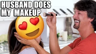 HUSBAND DOES MY MAKEUP ...