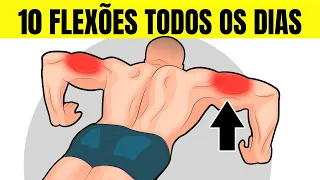 Flexões De Braço Todos Os Dias - Como 10 Flexões Por Dia Transformarão Completamente Seu Corpo.