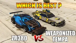 GTA 5 ONLINE : ARENA ZR380 VS WEAPONIZED TEMPA (WHICH IS BEST?)