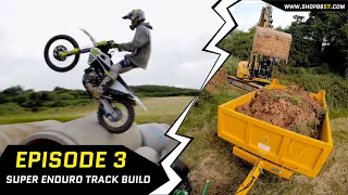 BIG PROGRESS ON THE KECKS SUPER ENDURO TRACK BUILD - EPISODE 3