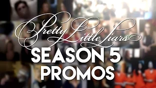 Pretty Little Liars - All Season 5 Promos