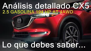 Analizando MAZDA CX5; lo que verdaderamente debes saber si estás pensando comprar un SUV