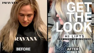 Hi Lifts for  Lived-In Blonding How-To | PRAVANA Get the Look!