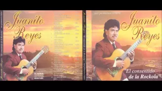 AMIGO NO LA NOMBRES - Juanito Reyes