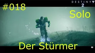 Destiny 2  [#018] Der Stürmer Solo [PC/ Deutsch/ German/ HD]