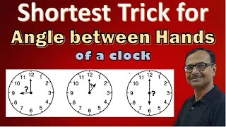 Shortest Trick II Angle between Hands of a Clock II Learn & Crack all Questions II Superfast Method