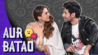 Sara Ali Khan on chemistry with Kartik Aaryan, her competition | Love Aaj Kal | Aur Batao