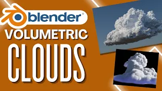 How To Create 2 Ways For Volumetric Clouds In Blender